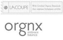 LaCoupe Orgnx